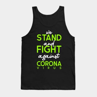 Fight against corona virus Tank Top